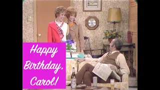 Happy Birthday, Carol! – Carol & Sis from The Carol Burnett Show
