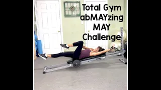 Total Gym ABMAZING MAY Challenge- bicycle cable crunches
