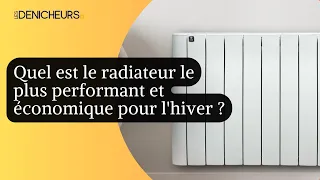 🔥​Quel est le radiateur le plus performant et économique pour l'hiver ?💯​💥​