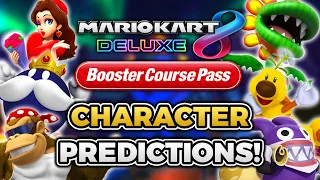 Predicting NEW Characters Coming to Mario Kart 8 Deluxe DLC!