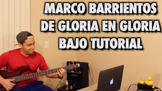 Marco Barrientos De Gloria En Gloria Bajo Tutorial with Tabs (HD)