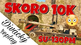 World of Tanks/ Divácký replay/ SU-130PM ► taková DMG!!