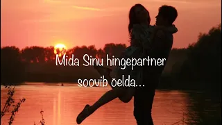 Mida soovib Sinu hingepartner öelda…💗 Ajatu vali-kaart-stiilis💎