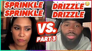 LADIES OF TIKTOK Are FURIOUS About Drizzle Drizzle Trending! DRIZZLE DRIZZLE vs SPRINKLE SPRINKLE #3