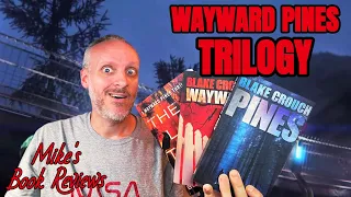 The Wayward Pines Trilogy by Blake Crouch Book Review & Reaction | For Fans of Twin Peaks & X-Files