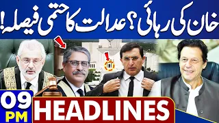 Dunya News Headlines 9 PM | Good News For Imran Khan! | Qazi Faez Isa Strixt Orders! | 07 June 2024