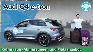 Audi Q4 e-tron | Platzangebot und Kofferraum Abmessungen