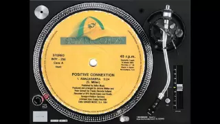 Positive Connextion - Abacadabra 12"