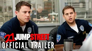 21 JUMP STREET [2012] - Official Trailer