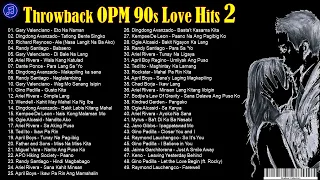 Throwback OPM 90s Love Song Hits 2