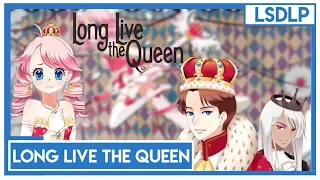 [LSDLP] Bob Lennon ft. Soeur Lennon - Long Live the Queen - 18/07/2019 - Partie [2/2]