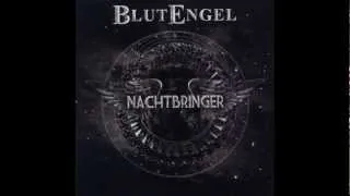 Blutengel - Nachtbringer HQ