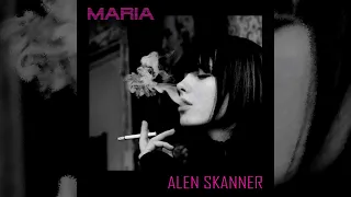 Alen Skanner - Maria