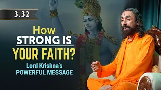 How to Overcome Lack of FAITH? Lord Krishna Reveals | Swami Mukundananda | Bhagavad Gita