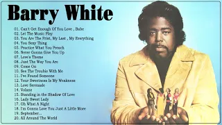 Barry White Greatest Hits 2021 || Barry White Best of Full Album || Barry White Collection