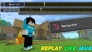 Finally Java Like Replay Mod For Minecraft Pe 1.20.70+ 🤩