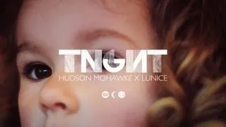 TNGHT - Bugg'n (Hudson Mohawke x Lunice)