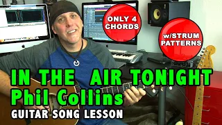 Play In The Air Tonight by Phil Collins guitar song lesson - Only 4 Chords