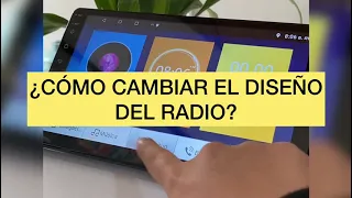 ¿CÓMO CAMBIAR EL DISEÑO DE UN RADIO ANDROID?