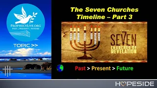 The Seven Churches - Part 3