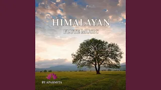 Himalayan Flute Music Epi. 96