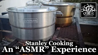 Stanley Cook Set Field Use "ASMR" Experience...Camp Pro and Base Camp Sets