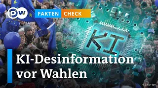 Faktencheck: Wie KI-Fakes Wahlen beeinflussen | DW Nachrichten