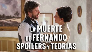 ASÍ MORIRÁ FERNANDO || SPOILERS y TEORÍAS de #LaPromesa