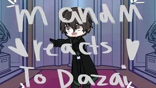 Magic and mystery reacts to Dazai ‼️WIP ‼️