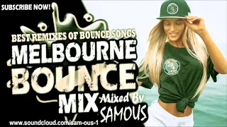 Melbourne Bounce Mix 2019 | Best Remixes Of Popular Bounce Songs | Party Mix | New Remixes SUBSCRIBE