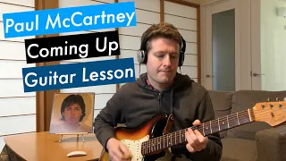 Coming Up Guitar Lesson Paul McCartney