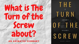 The Turn of the Screw, by Henry James