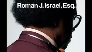 Роман Израэл, Esq.Roman J Israel, Esq. Русский Трейлер HD