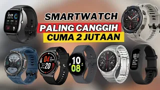 7 SMARTWATCH TERBAIK 2 JUTAAN DENGAN FITUR TERLENGKAP‼️