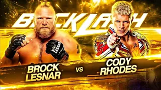 Cody Rhodes vs Brock Lesnar #wwe #backlash