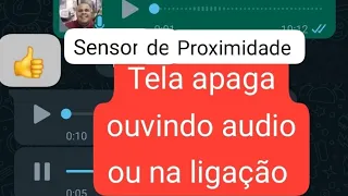 Sensor de Proximidade, tela apaga ouvindo audio de whatsapp ou na ligação, xiaomi é outros celular