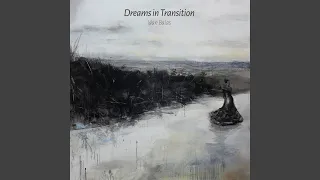 Dreams in Transition (feat. Itamar Doari, Yonnie Dror & Gal Maestro)