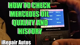 How To Check The Mercedes Oil Quality and History