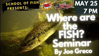 Where are the FISH? Seminar Live Stream by Joe Greco