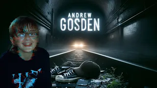 The Unsolved Disappearance of Andrew Gosden