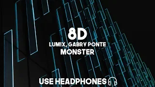 LUM!X, Gabry Ponte - Monster (8D Audio)