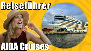 AIDA Cruises | Travel Tipps | Reiseführer Deutsch