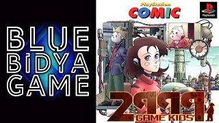 PS1 STORIES - 2999 Game Kids (２９９９年のゲーム・キッズ) (Playstation Comic) (渡辺浩弐) (Koji "Kozy" Watanabe)