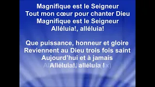 MAGNIFIQUE EST LE SEIGNEUR - Gaëlle Roissard (Nicolas Ternisien)
