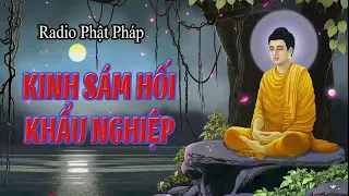 KINH SÁM HỐI KHẨU NGHIỆP| NHẠC THIỀN HAY | NHẠC TĨNH TÂM HAY