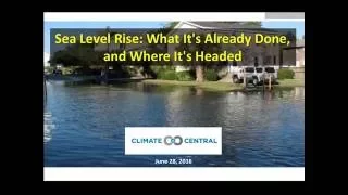 Sea Level Rise: What It's Already Done and Where It's Headed