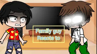 family guy reacts [part 1] *aftermath by weednose*