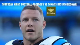 Thursday Night Football Panthers at Texans DFS Breakdown