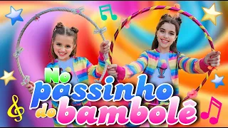 No Passinho do Bambolê | Clipe Oficial - Clubinho da Marina e Elisa