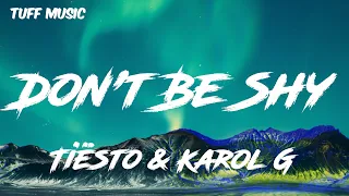 Tiësto & Karol G - Don't Be Shy (Lyrics/Letra)